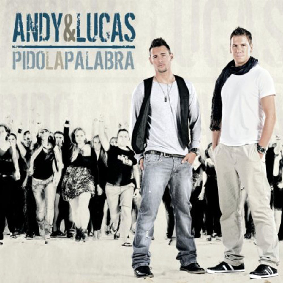 Andy_y_Lucas-Pido_La_Palabra-Frontal1